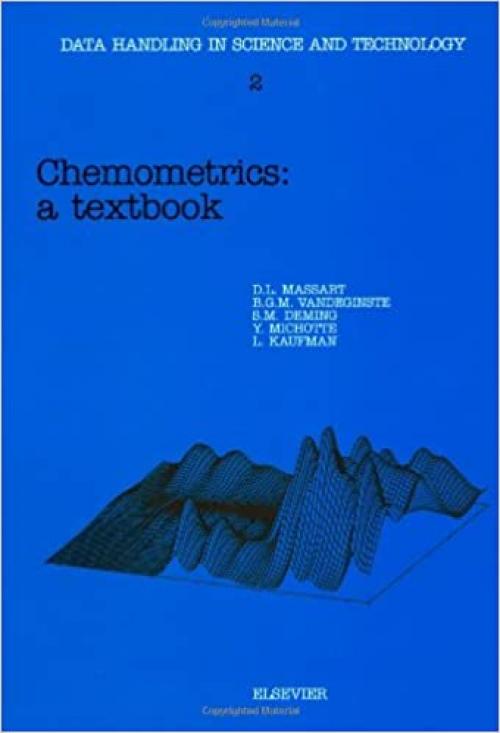  Chemometrics: A Textbook (Volume 2) (Data Handling in Science and Technology, Volume 2) 