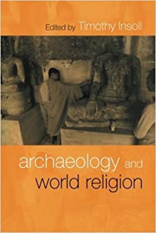  Archaeology and World Religion 
