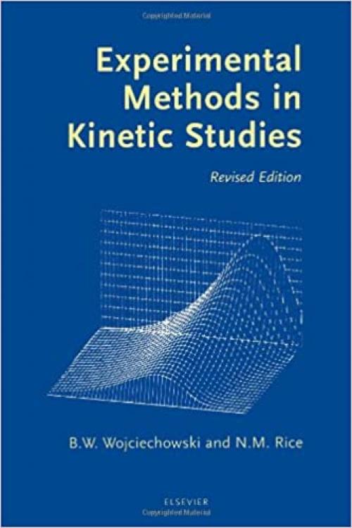  Experimental Methods in Kinetic Studies 