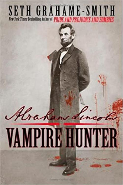  Abraham Lincoln: Vampire Hunter 