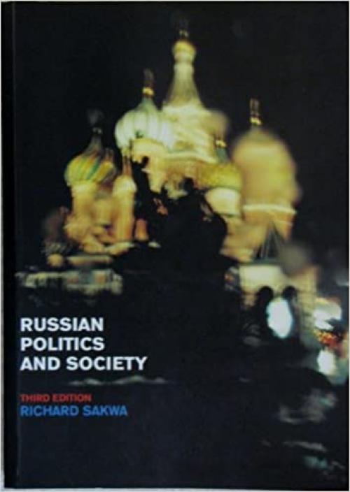  Russian Politics and Society 