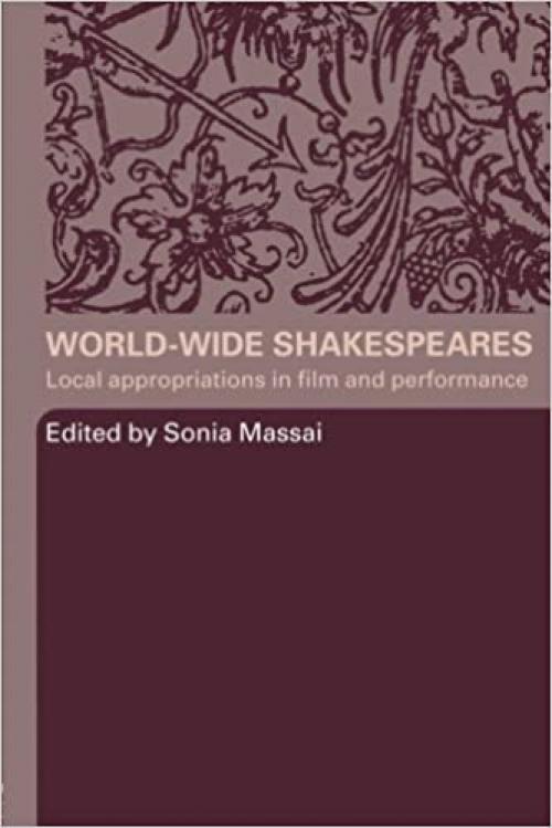  World-Wide Shakespeares 