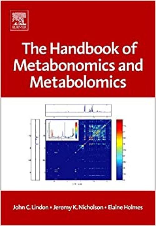  The Handbook of Metabonomics and Metabolomics 