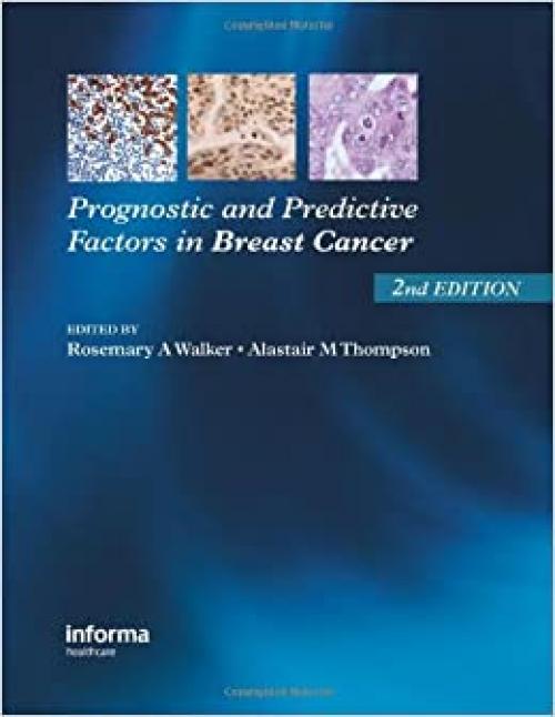  Prognostic and Predictive Factors in Breast Cancer 