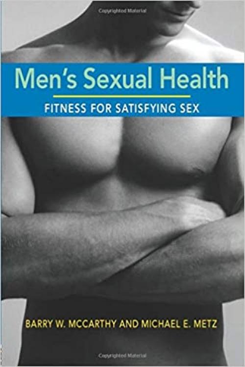  Men's Sexual Health: Fitness for Satisfying Sex 