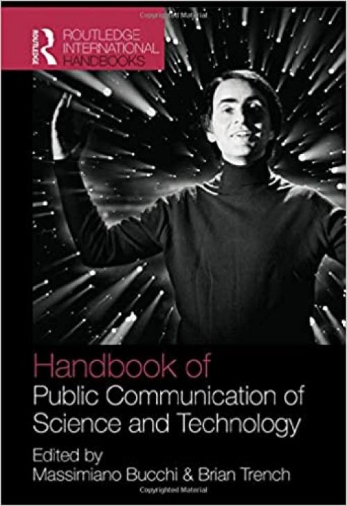  Handbook of Public Communication of Science and Technology (Routledge International Handbooks) 