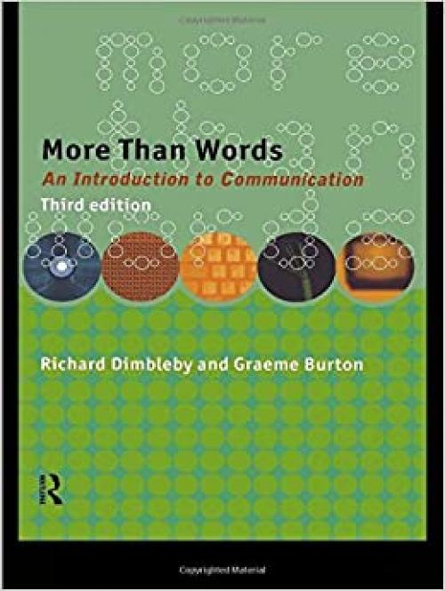  More Than Words: An Introduction to Communication 