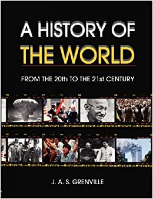  A History of the World: From the 20th to the 21st Century 