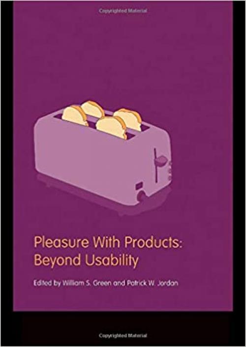  Pleasure With Products: Beyond Usability (Contemporary Trends Institute) 