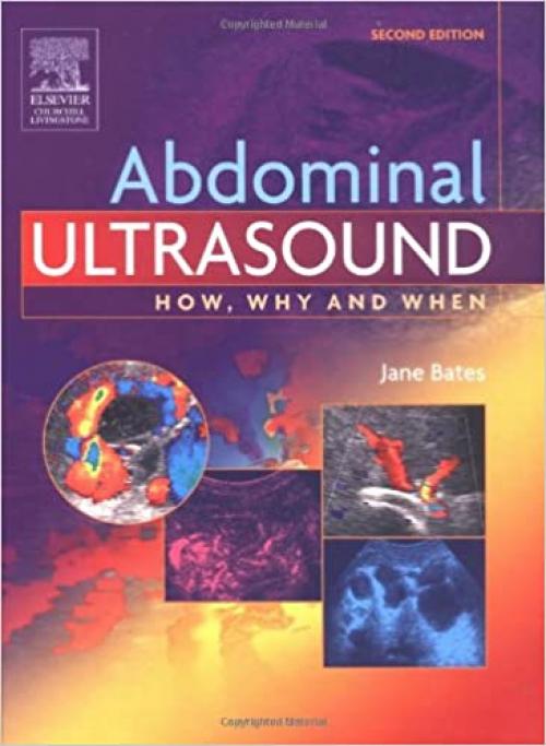  Abdominal Ultrasound: How, Why and When 