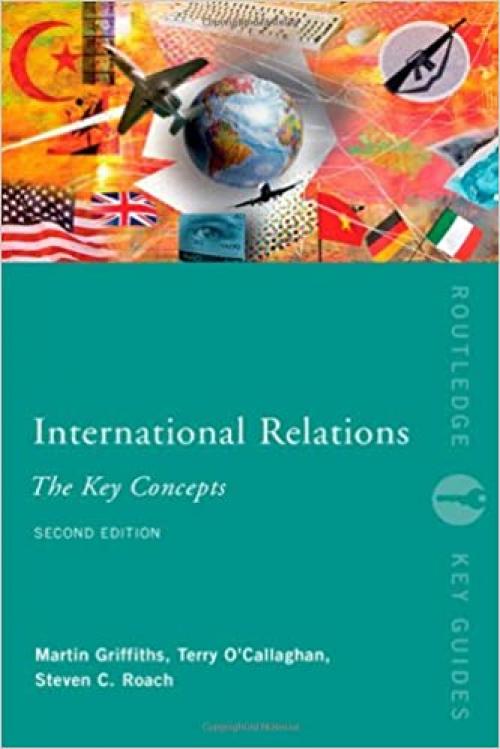  International Relations: The Key Concepts (Routledge Key Guides) 