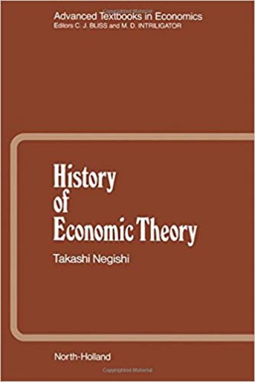  History of Economic Theory (Advanced Textbooks in Economics) 