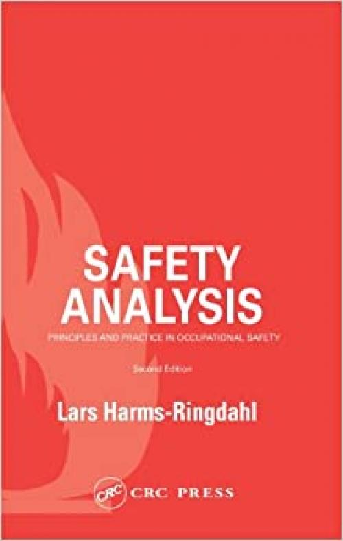  Safety Analysis: Principles and Practice in Occupational Safety 