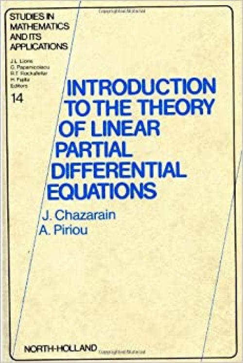  Introduction to the theory of linear partial differential equations (Studies in mathematics and its applications) 