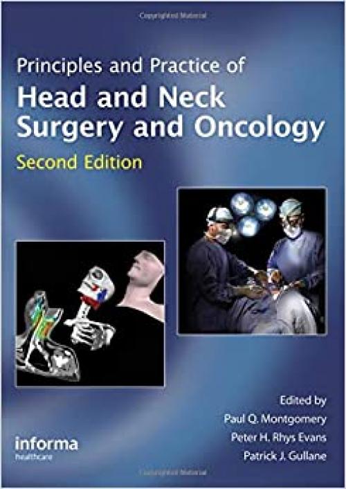  Principles and Practice of Head and Neck Surgery and Oncology 