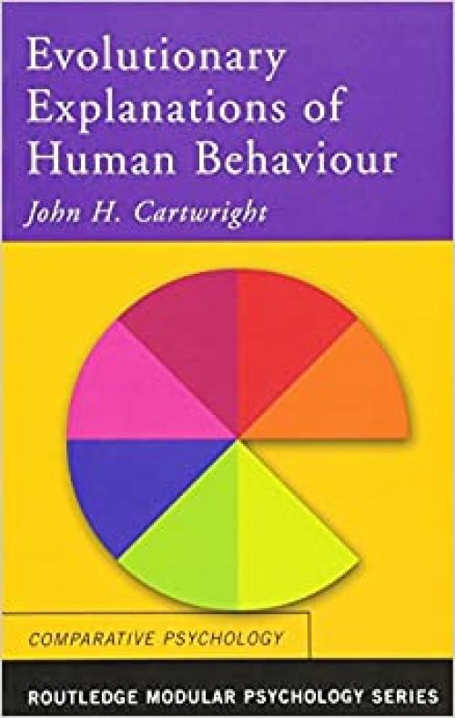  Evolutionary Explanations of Human Behaviour (Routledge Modular Psychology) 