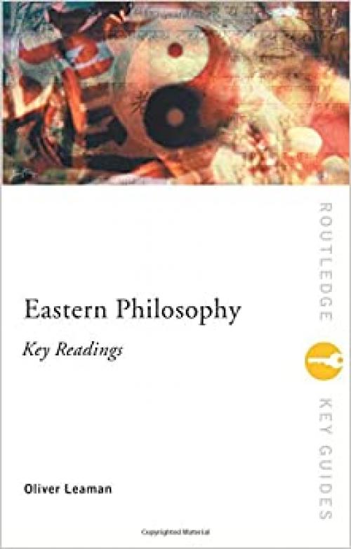  Eastern Philosophy: Key Readings 