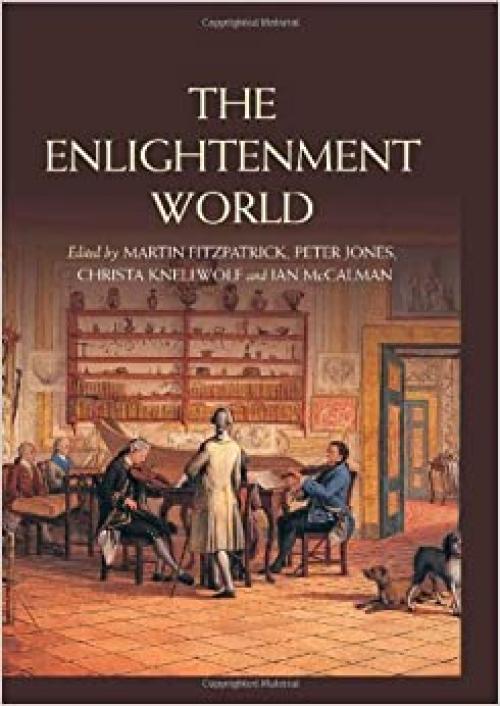  The Enlightenment World (Routledge Worlds) 