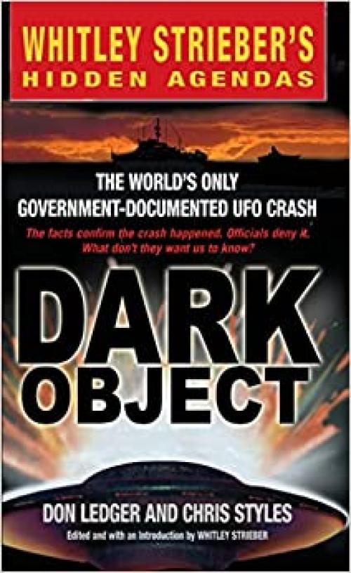  Dark Object: The World's Only Government-Documented UFO Crash (Scholastic Teaching Strategies) 