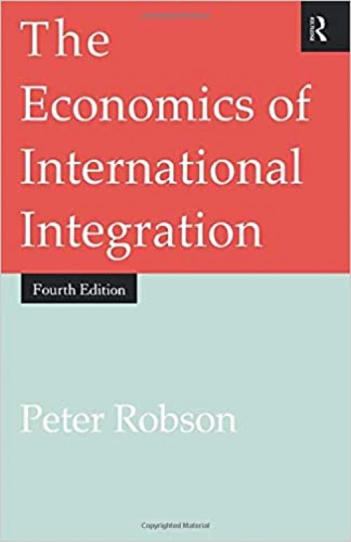  The Economics of International Integration 