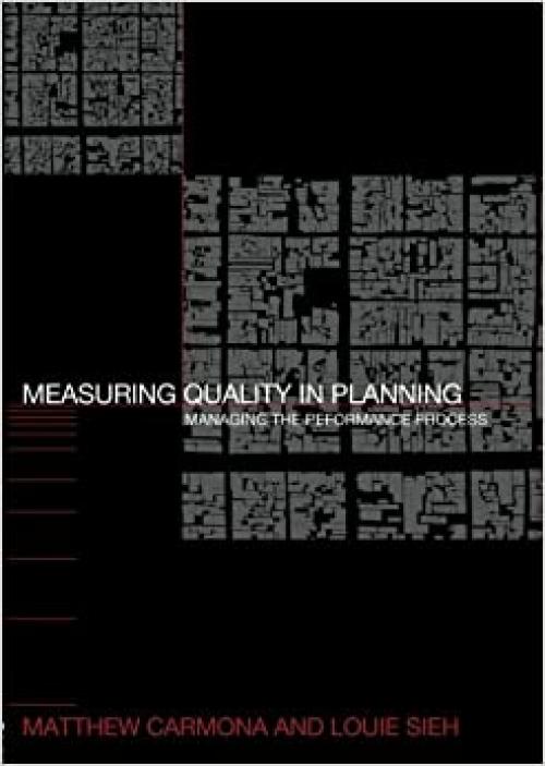  Measuring Quality in Planning: Managing the Performance Process 