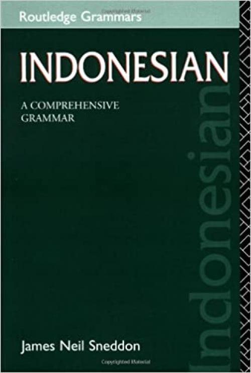  Indonesian: A Comprehensive Grammar (Routledge Comprehensive Grammars) 