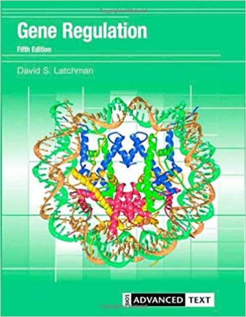  Gene Regulation (Advanced Texts) 