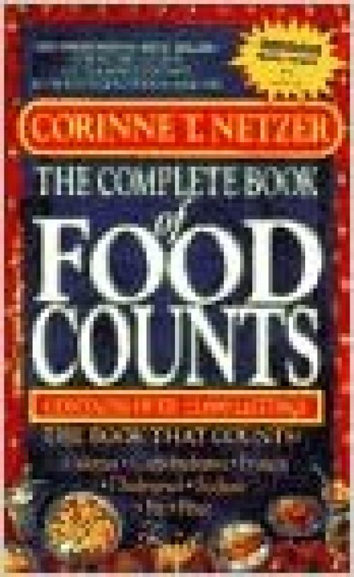  The Complete Book of Food Counts (3rd Edition) 