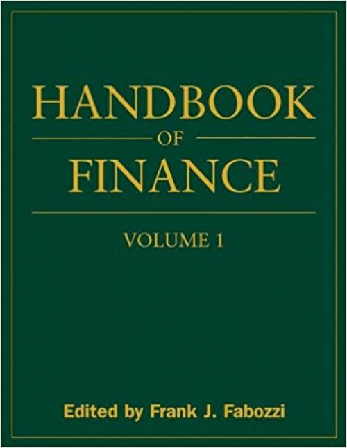  Handbook of Finance, Financial Markets and Instruments 