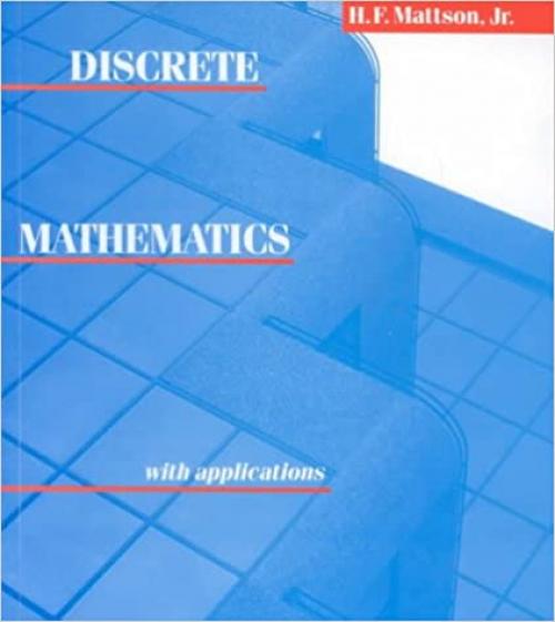  Discrete Mathematics with Applications 