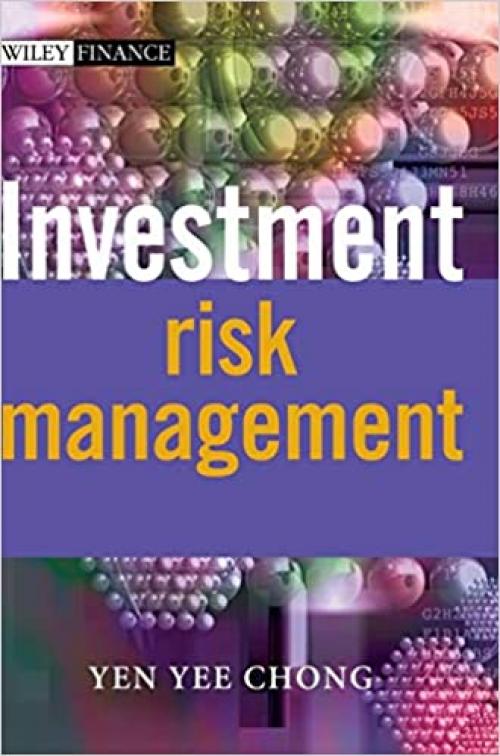  Investment Risk Management (The Wiley Finance Series) 