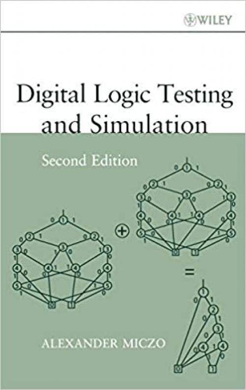  Digital Logic Testing and Simulation 