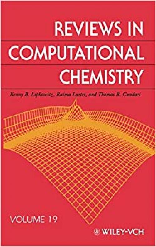  Reviews in Computational Chemistry Volume 19 