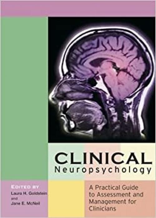  Clinical Neuropsychology: A Practical Guide to Assesment and Management for Clinicians 