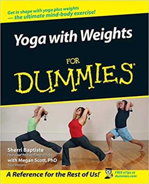  Yoga with Weights For Dummies 