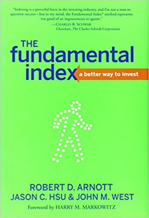  The Fundamental Index: A Better Way to Invest 