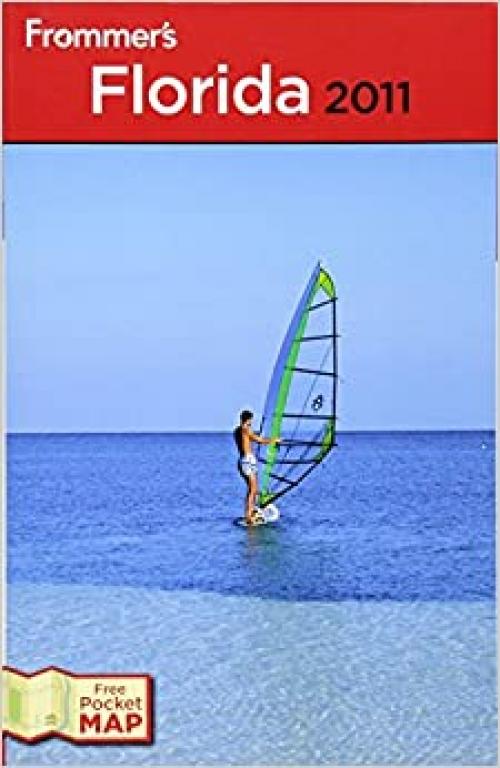  Frommer's Florida 2011 (Frommer's Complete Guides) 