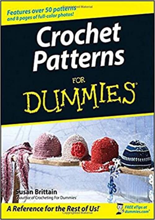  Crochet Patterns For Dummies 