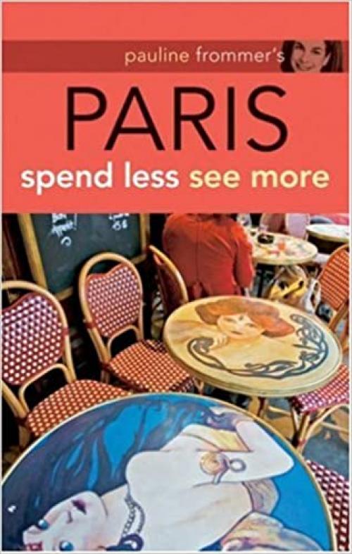  Pauline Frommer's Paris (Pauline Frommer Guides) 