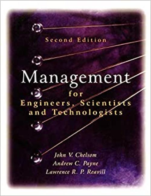  Management for Engineers, Scientists and Technologists 