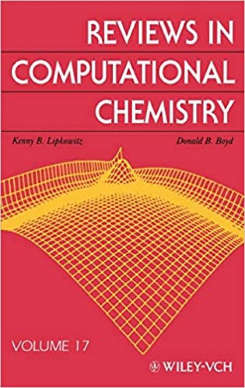  Reviews in Computational Chemistry, Volume 17 