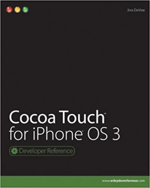  Cocoa Touch for iPhone OS 3 (Developer Reference) 