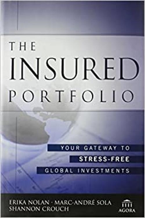  The Insured Portfolio: Your Gateway to Stress-Free Global Investments 