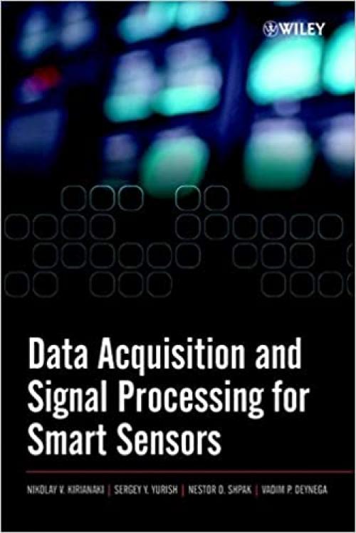  Data Acquisition and Signal Processing for Smart Sensors 