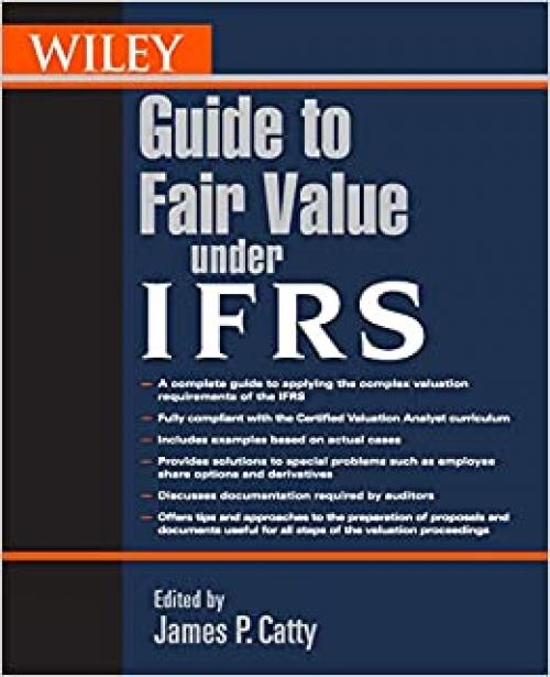  Wiley Guide to Fair Value Under IFRS: International Financial Reporting Standards 