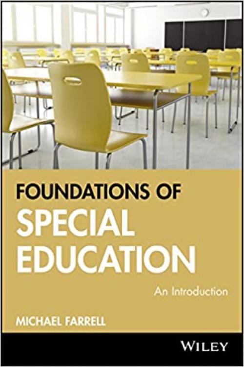  Foundations of Special Education: An Introduction 