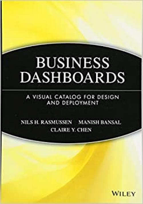  Business Dashboards: A Visual Catalog for Design and Deployment 