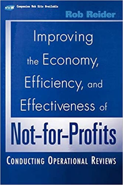  Improving the Economy, Efficiency, and Effectiveness of Not-for-Profits: Conducting Operational Reviews 