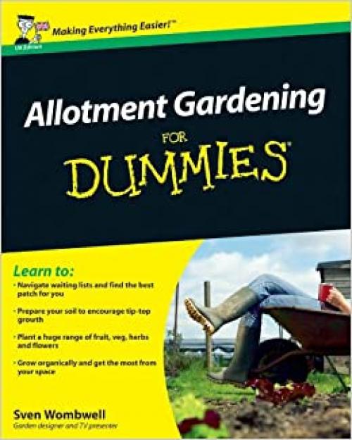  Allotment Gardening For Dummies 