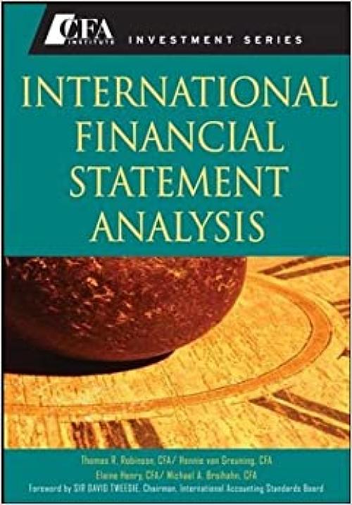  International Financial Statement Analysis (CFA Institute Investment Series) 